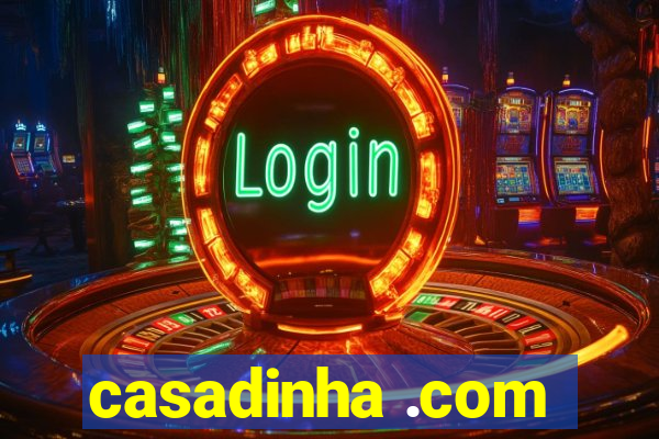 casadinha .com